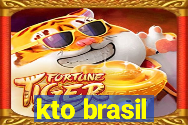 kto brasil