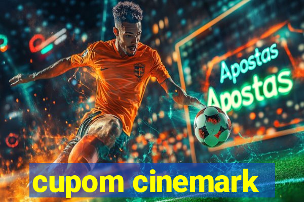 cupom cinemark