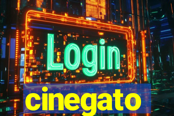 cinegato