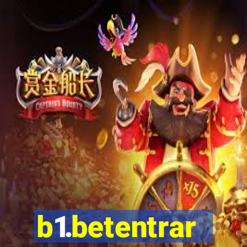 b1.betentrar