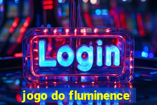 jogo do fluminence