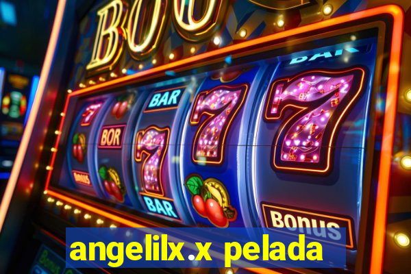 angelilx.x pelada