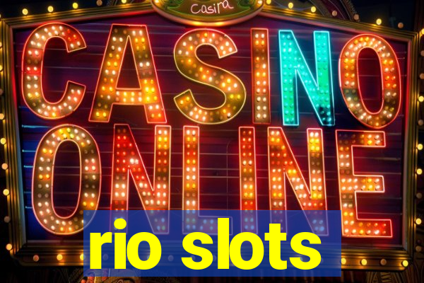 rio slots