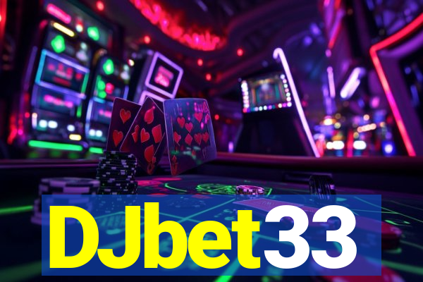 DJbet33