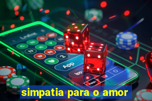 simpatia para o amor