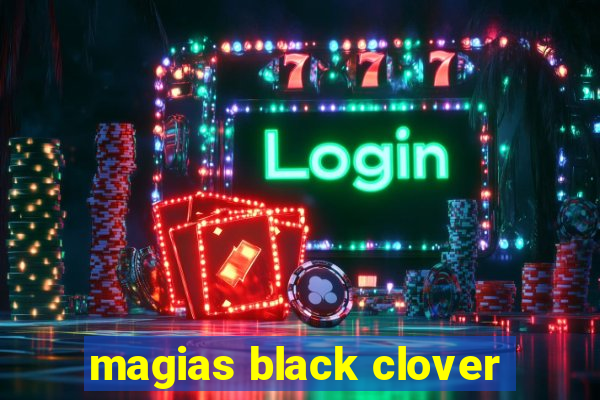 magias black clover