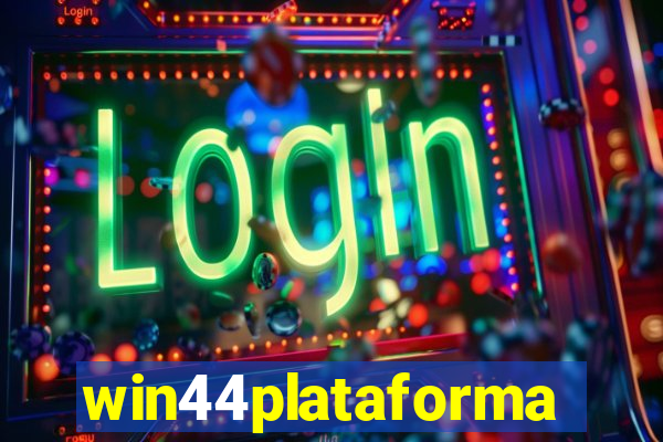 win44plataforma