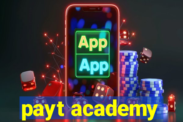 payt academy