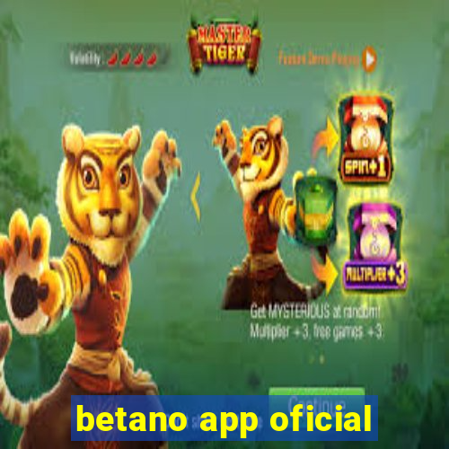 betano app oficial