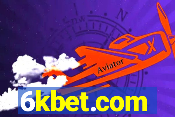 6kbet.com