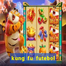 kung fu futebol clube dublado download utorrent