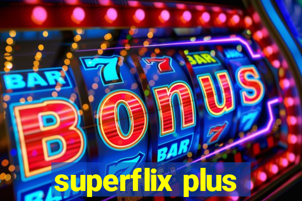 superflix plus