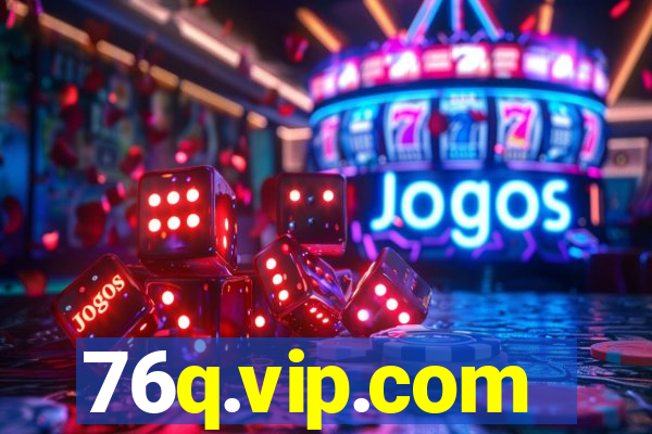 76q.vip.com