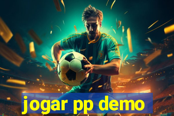 jogar pp demo