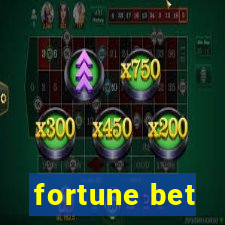 fortune bet