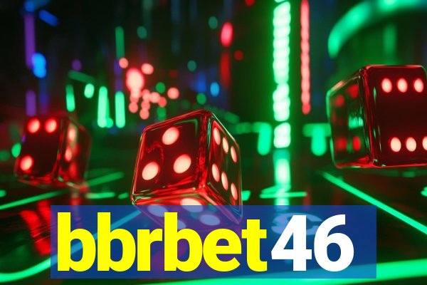 bbrbet46