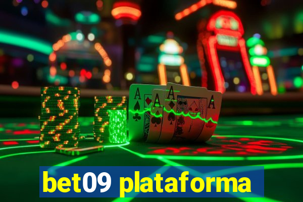 bet09 plataforma