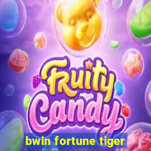 bwin fortune tiger