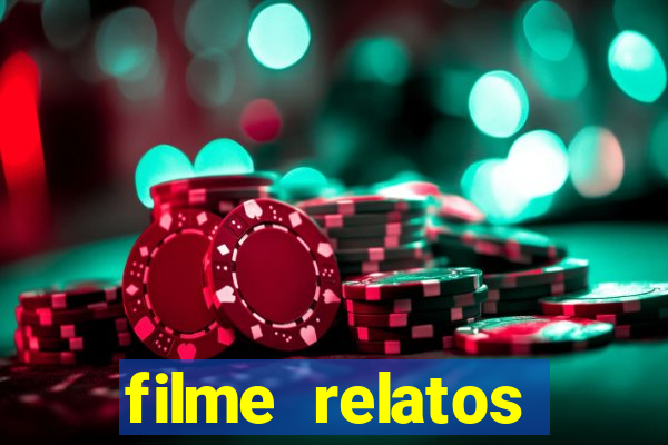 filme relatos selvagens completo dublado