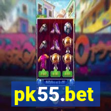 pk55.bet