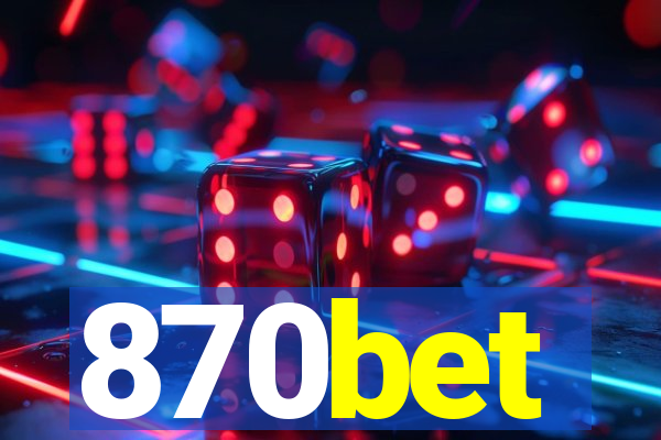 870bet