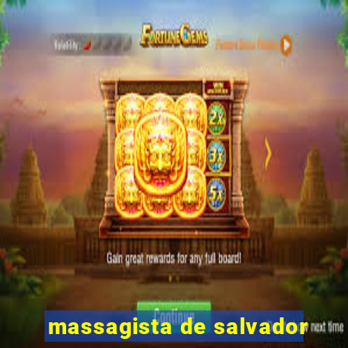 massagista de salvador