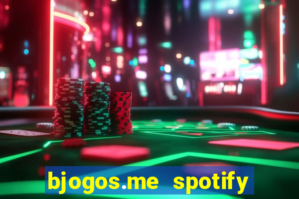 bjogos.me spotify premium apk