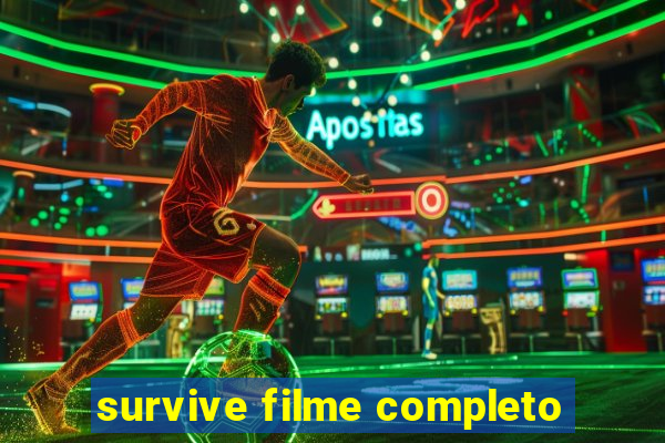 survive filme completo