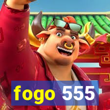 fogo 555