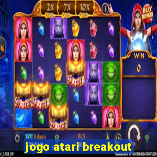 jogo atari breakout