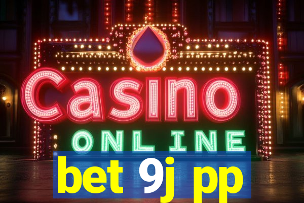 bet 9j pp