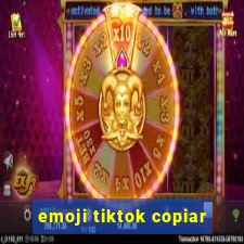 emoji tiktok copiar