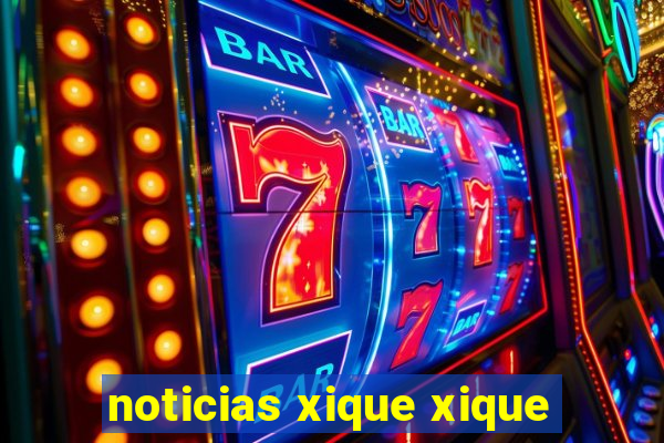 noticias xique xique