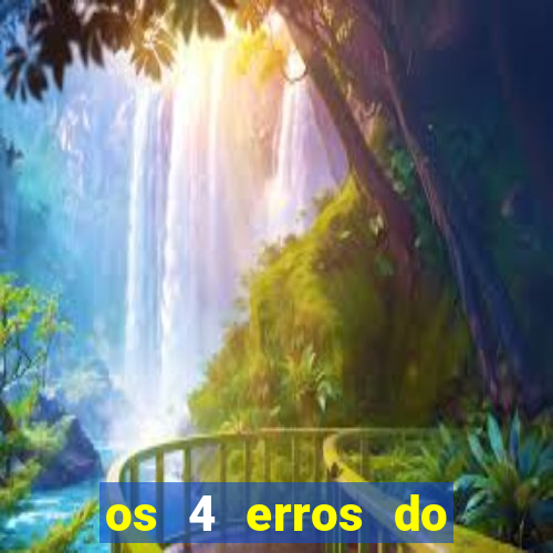 os 4 erros do jovem rico