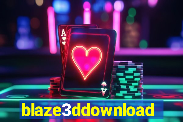 blaze3ddownload