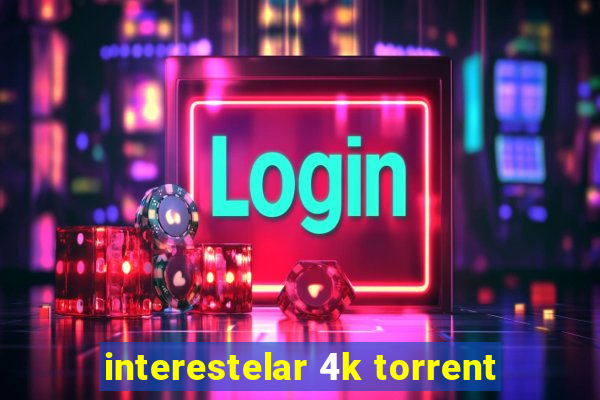 interestelar 4k torrent