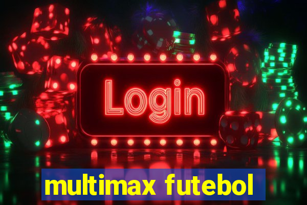 multimax futebol