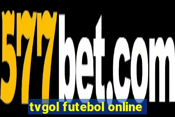 tvgol futebol online