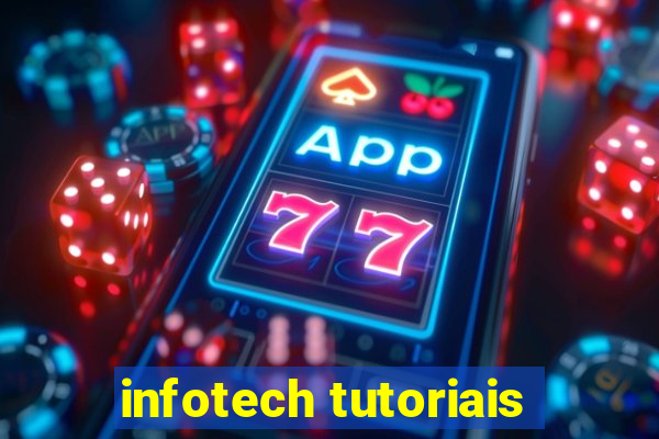 infotech tutoriais