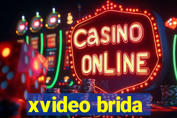 xvideo brida