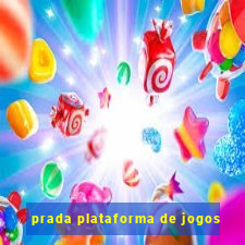 prada plataforma de jogos