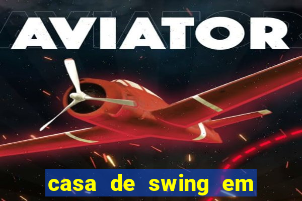 casa de swing em campo grande ms