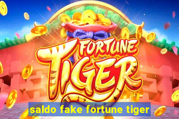 saldo fake fortune tiger