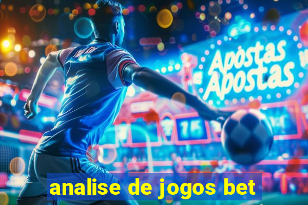 analise de jogos bet