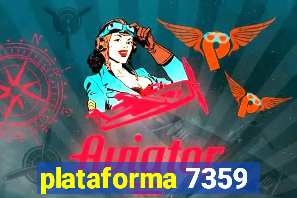 plataforma 7359