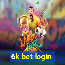 6k bet login