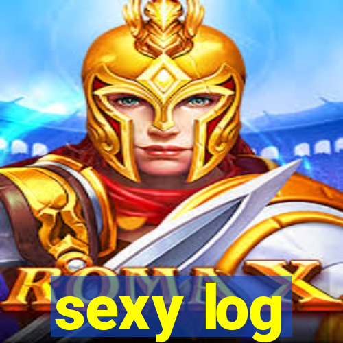 sexy log