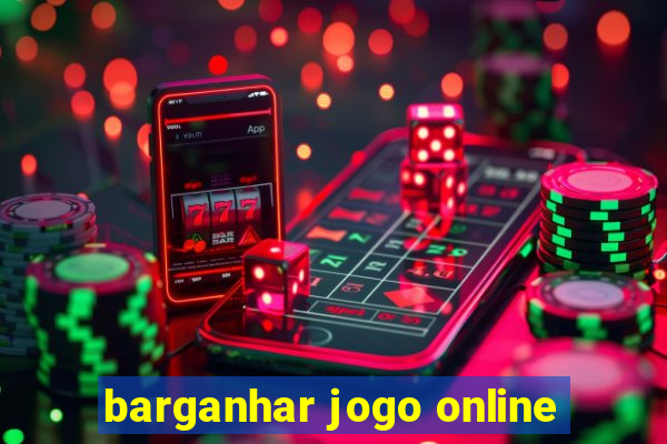 barganhar jogo online