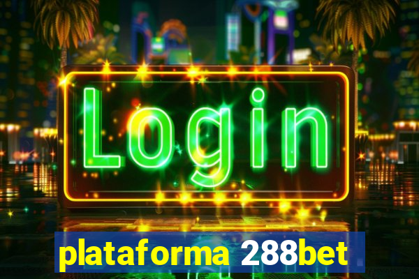 plataforma 288bet