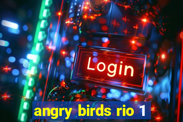 angry birds rio 1